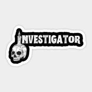 Investigator (Paranormal) Sticker